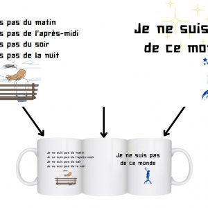 Mug à texte - Je ne suis pas de ce monde